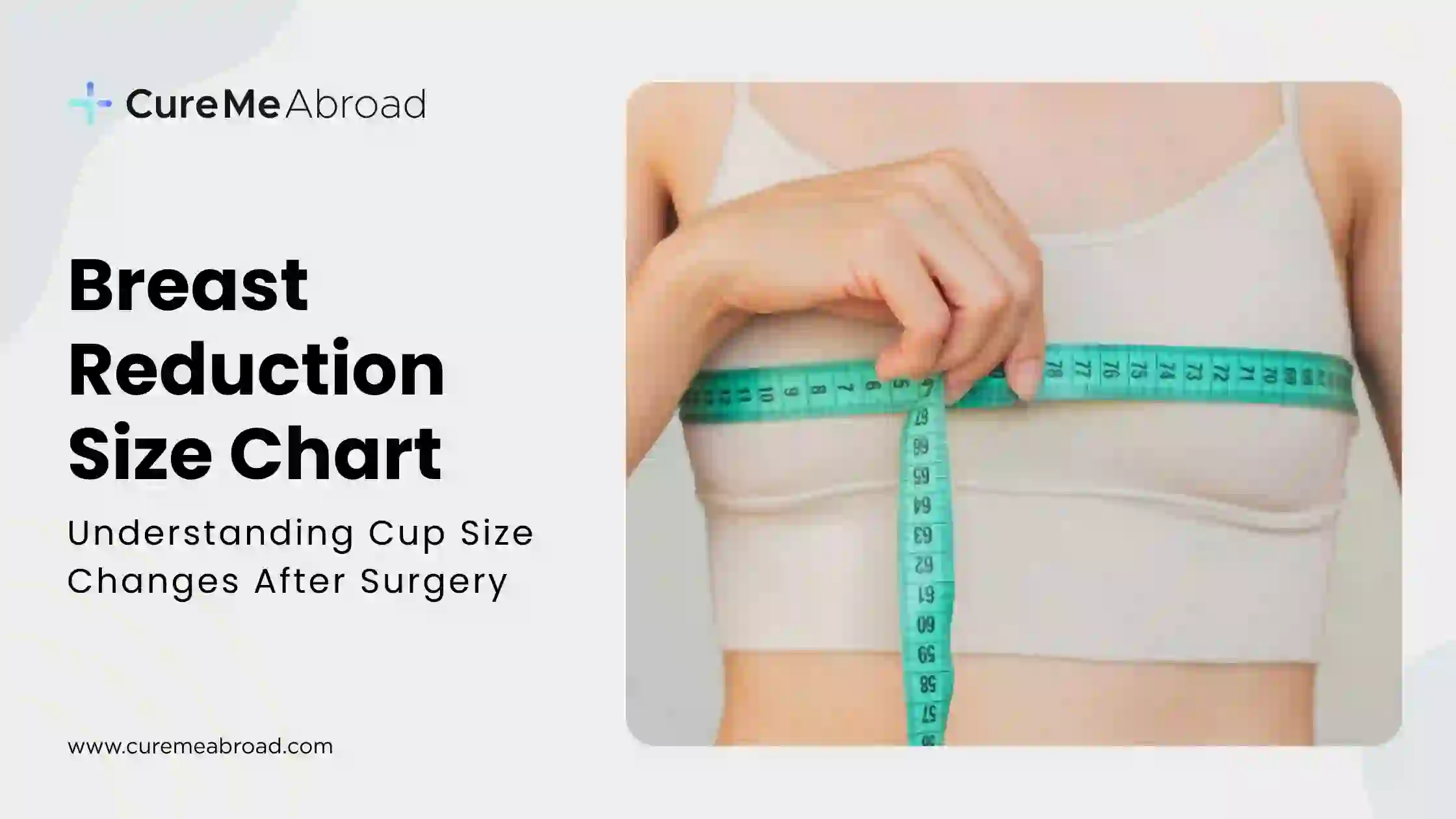 Breast Reduction Size Chart: Understanding Cup Size Changes After Surgery