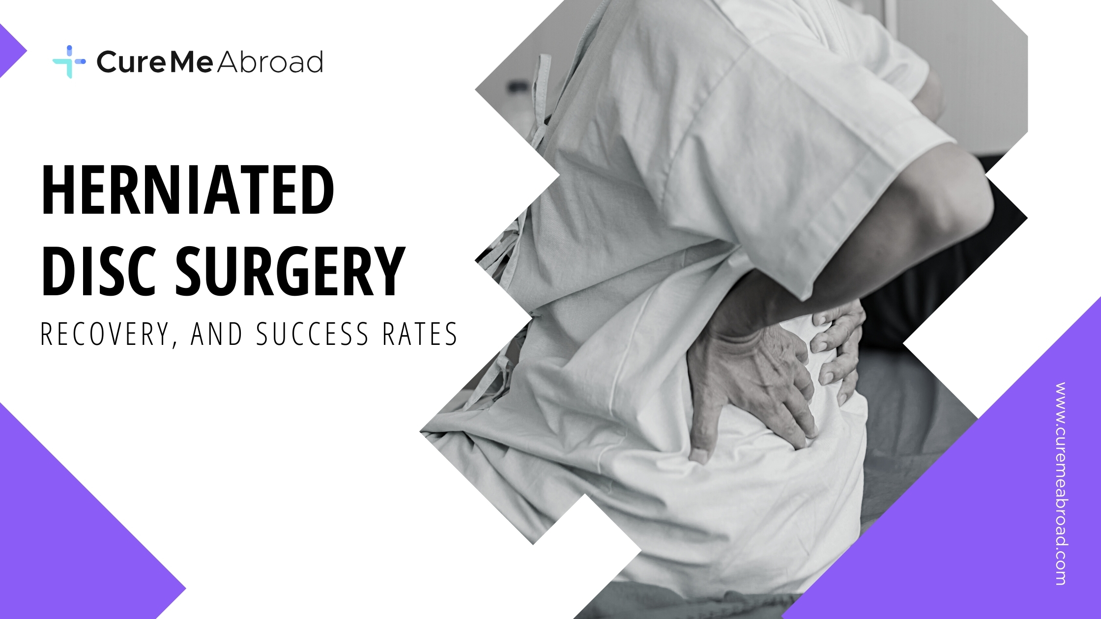 Herniated Disc Surgery: Treatment Options, Surgical Procedure, Recovery, and Success Rates