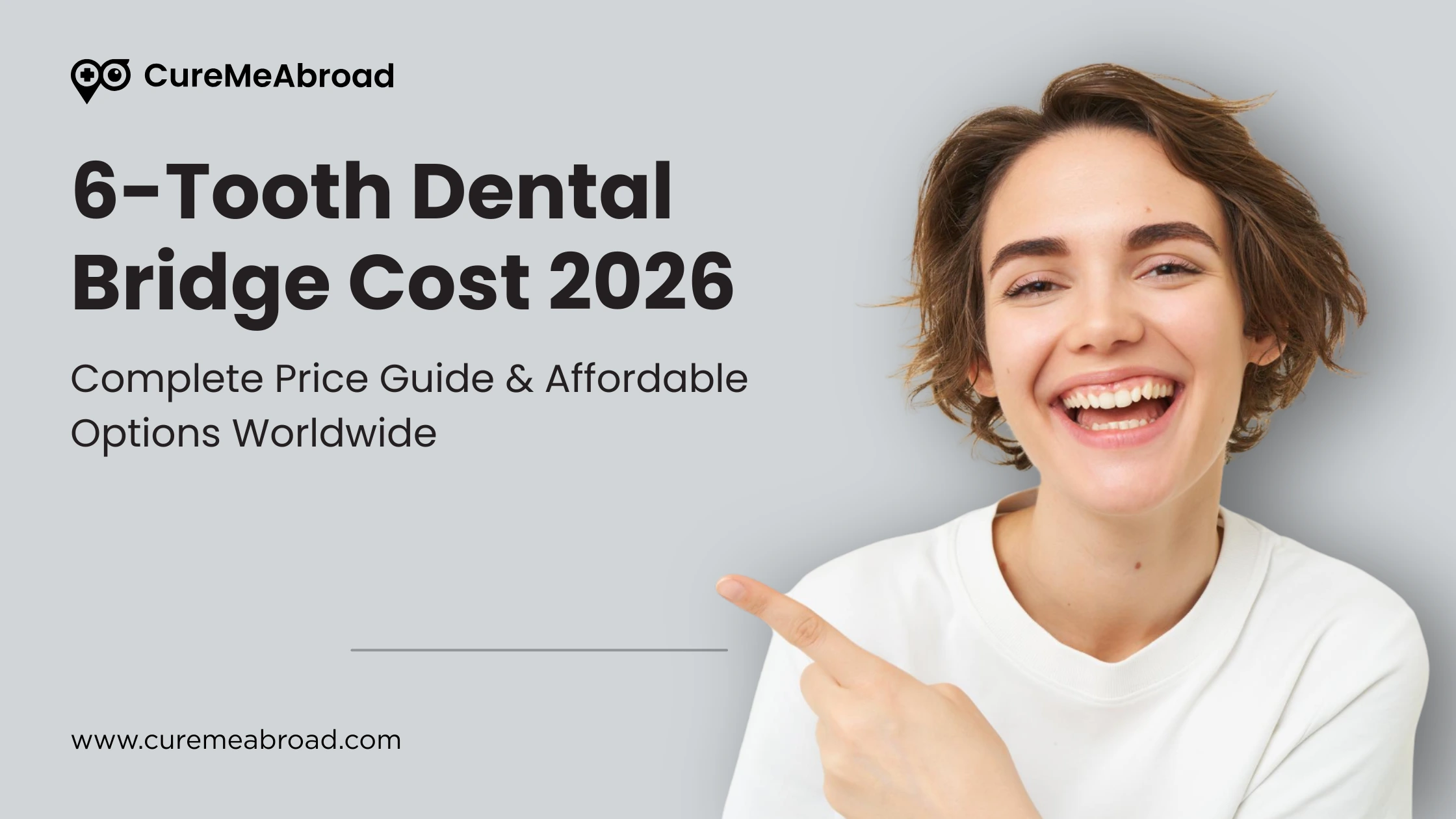 6-Tooth Dental Bridge Cost 2026: Complete Price Guide & Affordable Options Worldwide