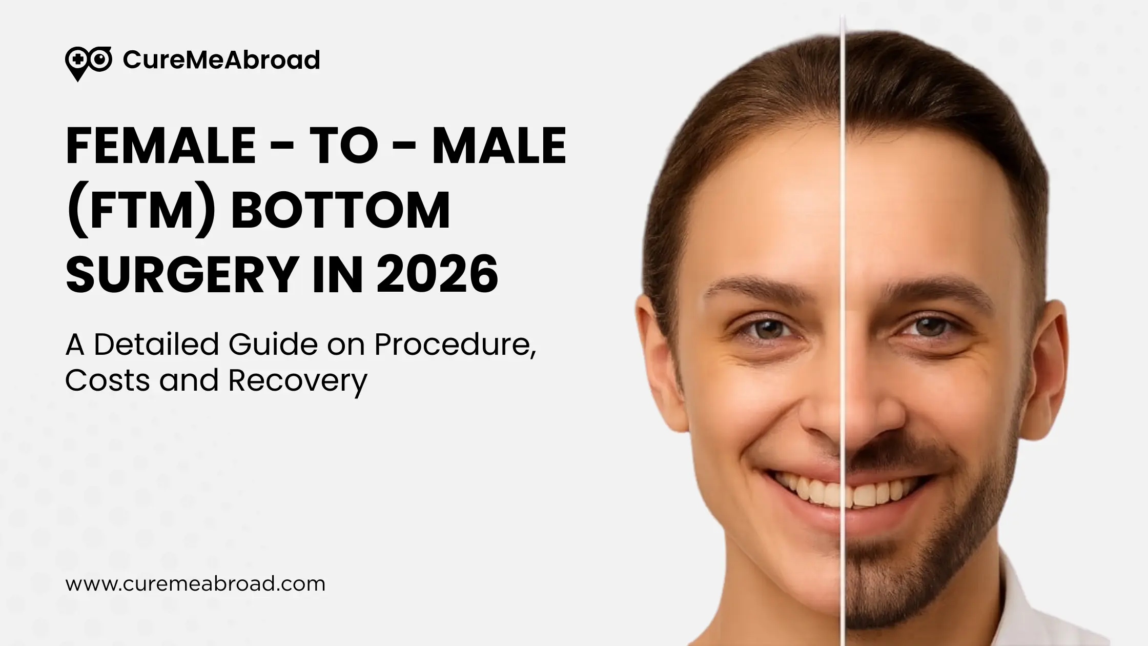 Female - To - Male (FTM) Bottom Surgery in 2026: A Detailed Guide on Procedure, Costs and Recovery
